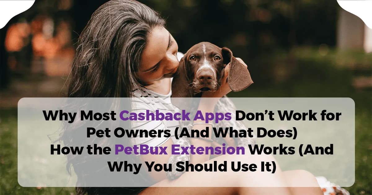 How the PetBux Extension Works (And Why You Should Use It)